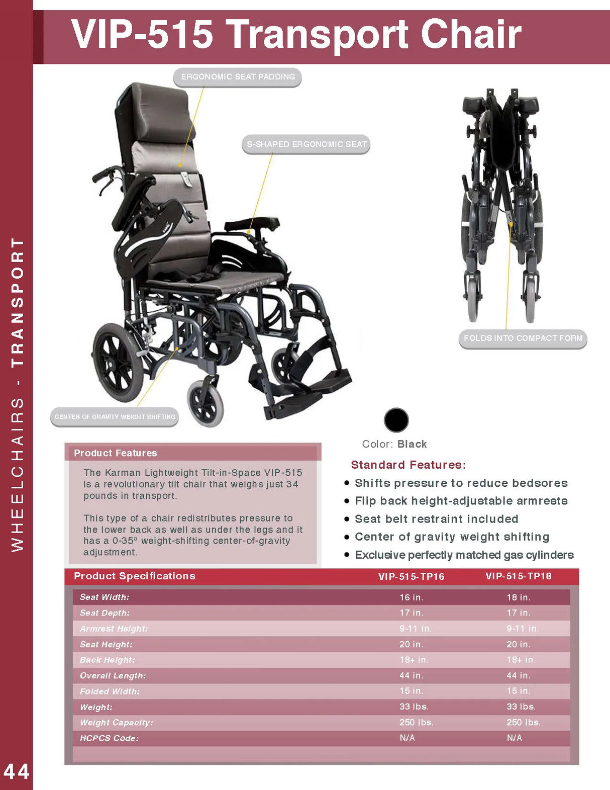 Karman Healthcare VIP-515 Tilt in Space Reclining Transport Wheelchair